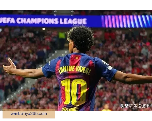 德转盘点马竞巴萨历史最贵阵容梅西亚马尔格列兹曼领衔豪阵强势登场