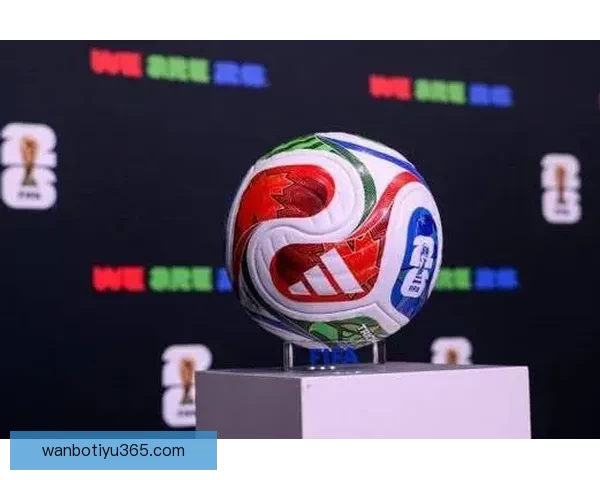 美加墨联合举办世界杯揭开新篇章 足球激情跨越北美三国